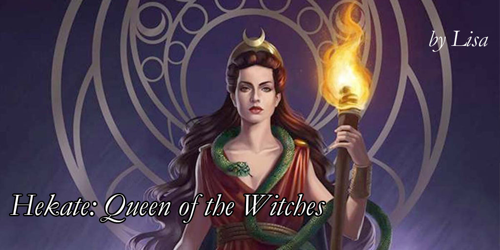 Hekate: Queen of the Witches