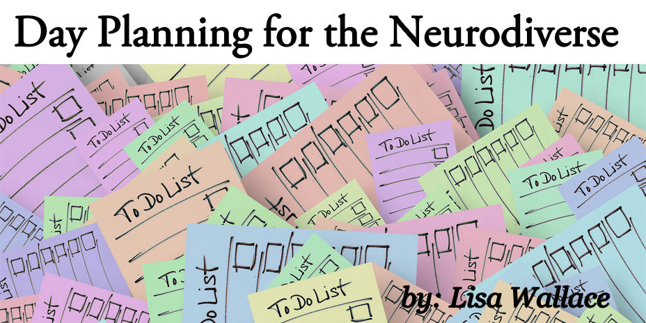 Day Planning for the Neurodiverse