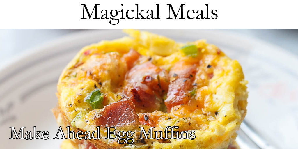 Magical Meals - Make Ahead Egg Muffins