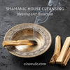 Shamanic House Cleansing Zinzeudo