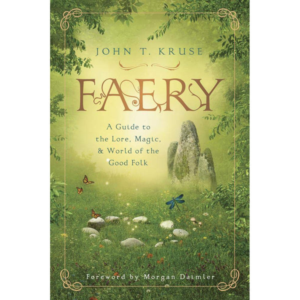 Faery, a Guide to Lore, Magic & World of the Good Folk - Zinzeudo Infinite Wellness
