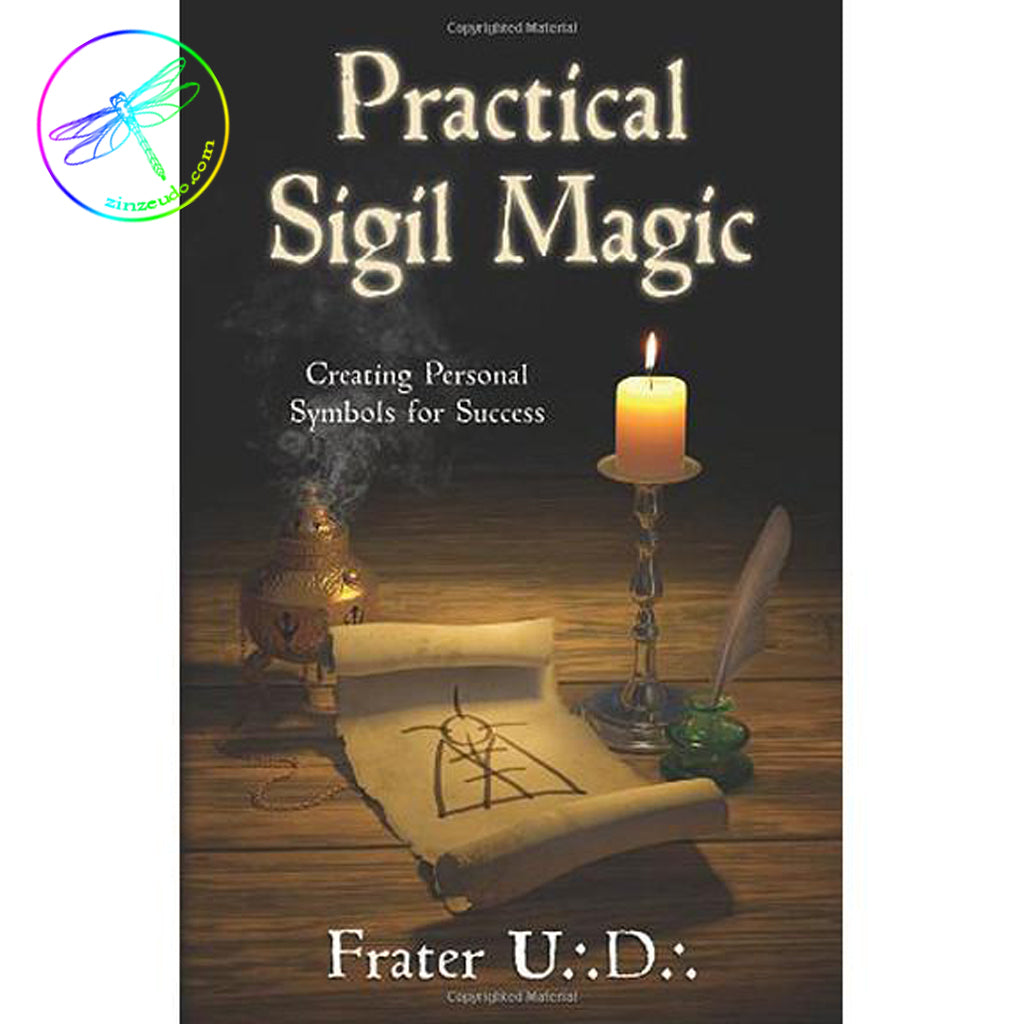 Practical Sigil Magic - Zinzeudo Infinite Wellness